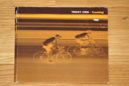 TRICKY CRIS - Tracking