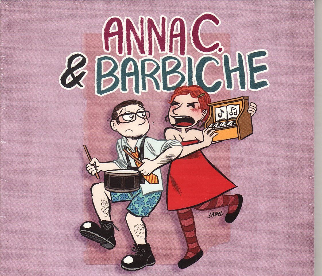 CDs: Anna C & Barbiche – Neu und originalverpackt aus Boussens von catfood01