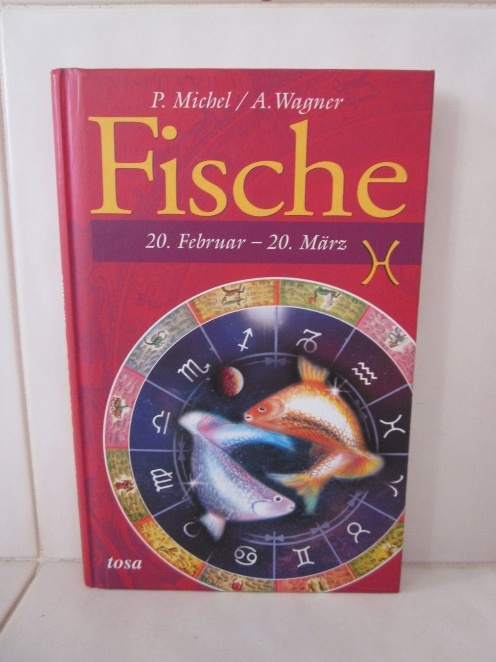 Libri: FISCHE Sternzeichen Buch Horoskop Heft Geschenk – Usato da Mauren TG venduto da jokau