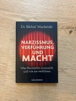 Narzissmus, Verführung und Macht – Bärbel Wardetzki