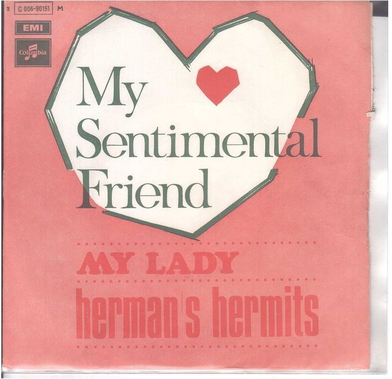 Schallplatten: Herman`s Hermits  --  My Sentimental Friend  Single7 – Gebraucht aus Rheinau von asteng