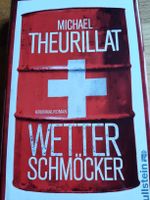 "Wetterschmöcker" Michael Theurillat