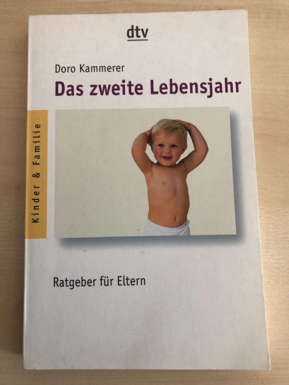 Bücher: Doro Kammerer: Das zweite Lebensjahr – Gebraucht aus Aarau von R-O-G-E-R