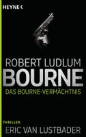 Ludlum Robert - Das Bourne-Vermächtnis/ Thriller