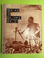 Franz Maria Feldhaus: Geschichte des technischen Zeichnens