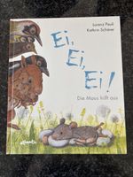 Kinderbuch Ei, Ei, Ei, Die Maus hilft aus Lorenz Pauli