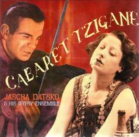 Jascha Datsko CABARET TZIGANE Gypsy Zigeuner Geige Swing CD