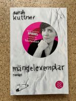 Taschenbuch "Mängelexemplar", Sarah Kuttner