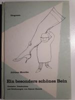 Ein besonders schönes Bein