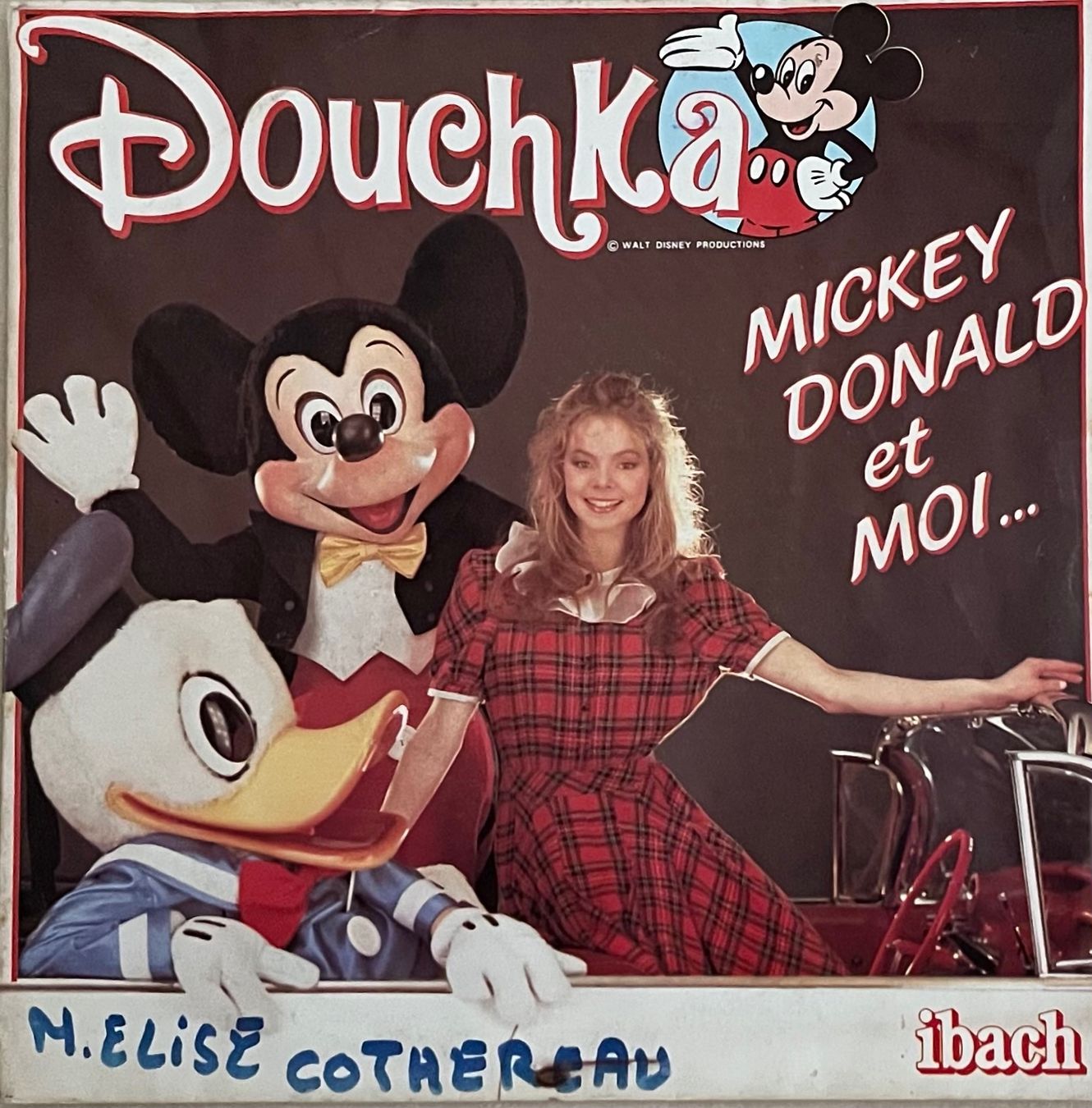 Dischi in vinile: DOUCHKA - MICKEY, DONALD ET MOI... – Usato da Bussigny venduto da vinyl-pas-cher