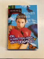 Susan Andersen - Vor Schmetterlingen ...