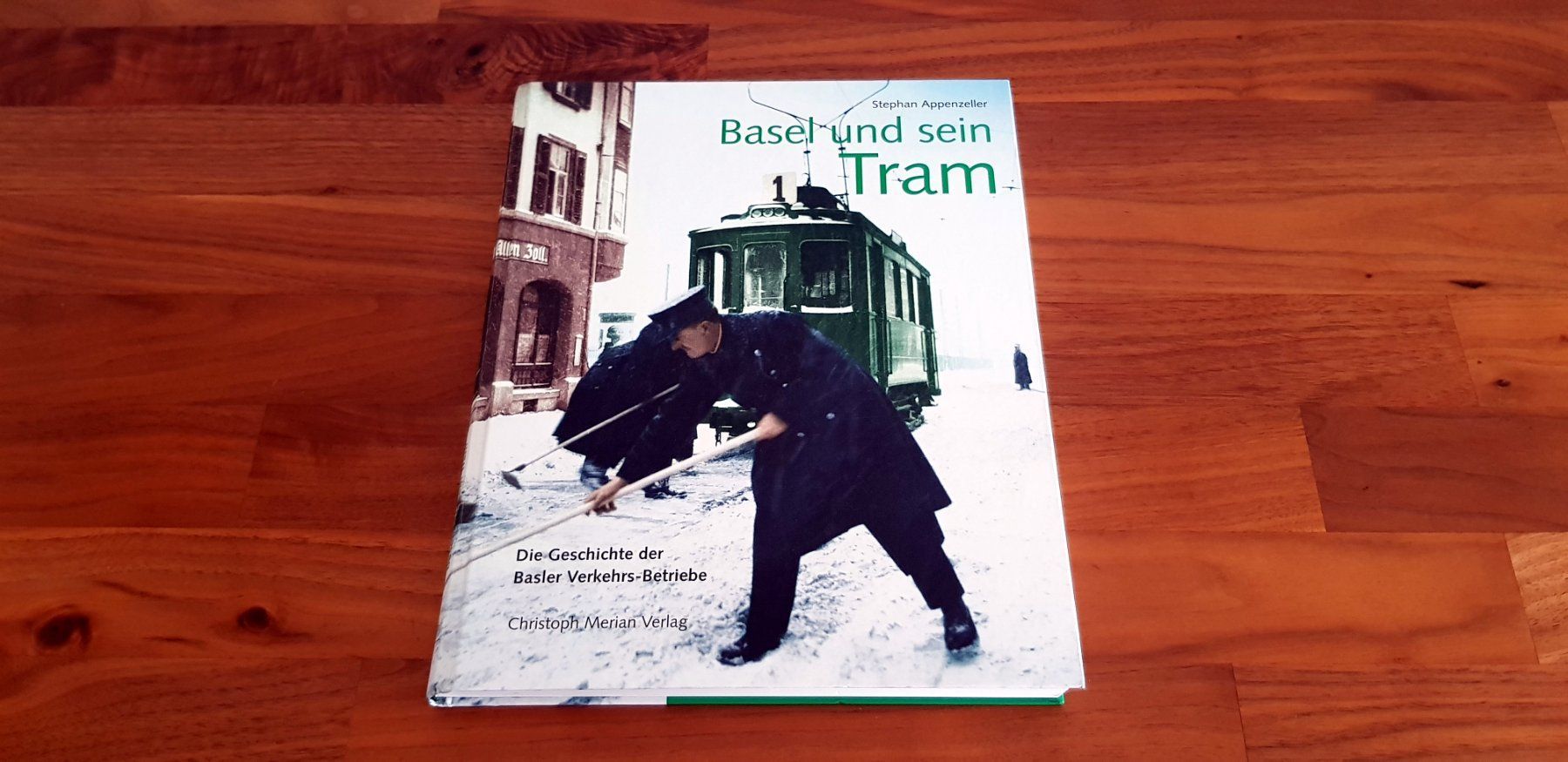 Bücher: Basel und sein Tram – Gebraucht aus Birrwil von dirtyoldtown