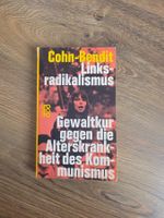Linksradikalismus. Gewaltkur gegen Alterskrank. Kommunismus