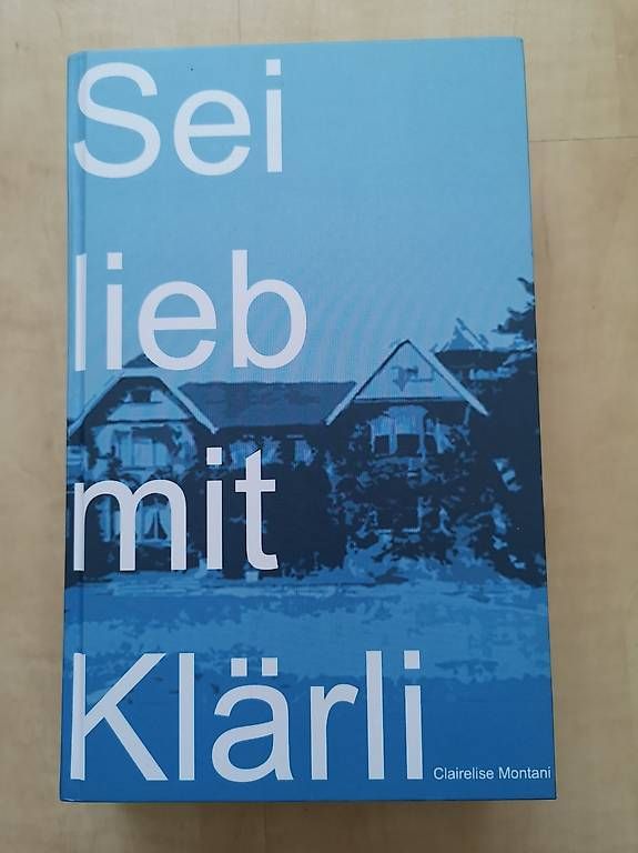 Libri: Sei lieb mit Klärli - Clairelise Montani – Usato da Zug venduto da Sunshine_113