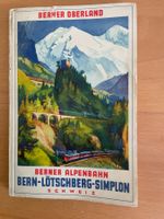 Illustrierter Führer Berner Oberland Lötschbergbahn 1929