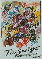TINGUELY EXPO KUNSTHAUS ZUERICH 1982 - Original Plakat