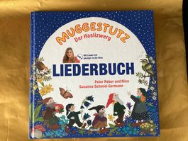 Muggestutz  Liederbuch mit CD von Peter Reber und Nina