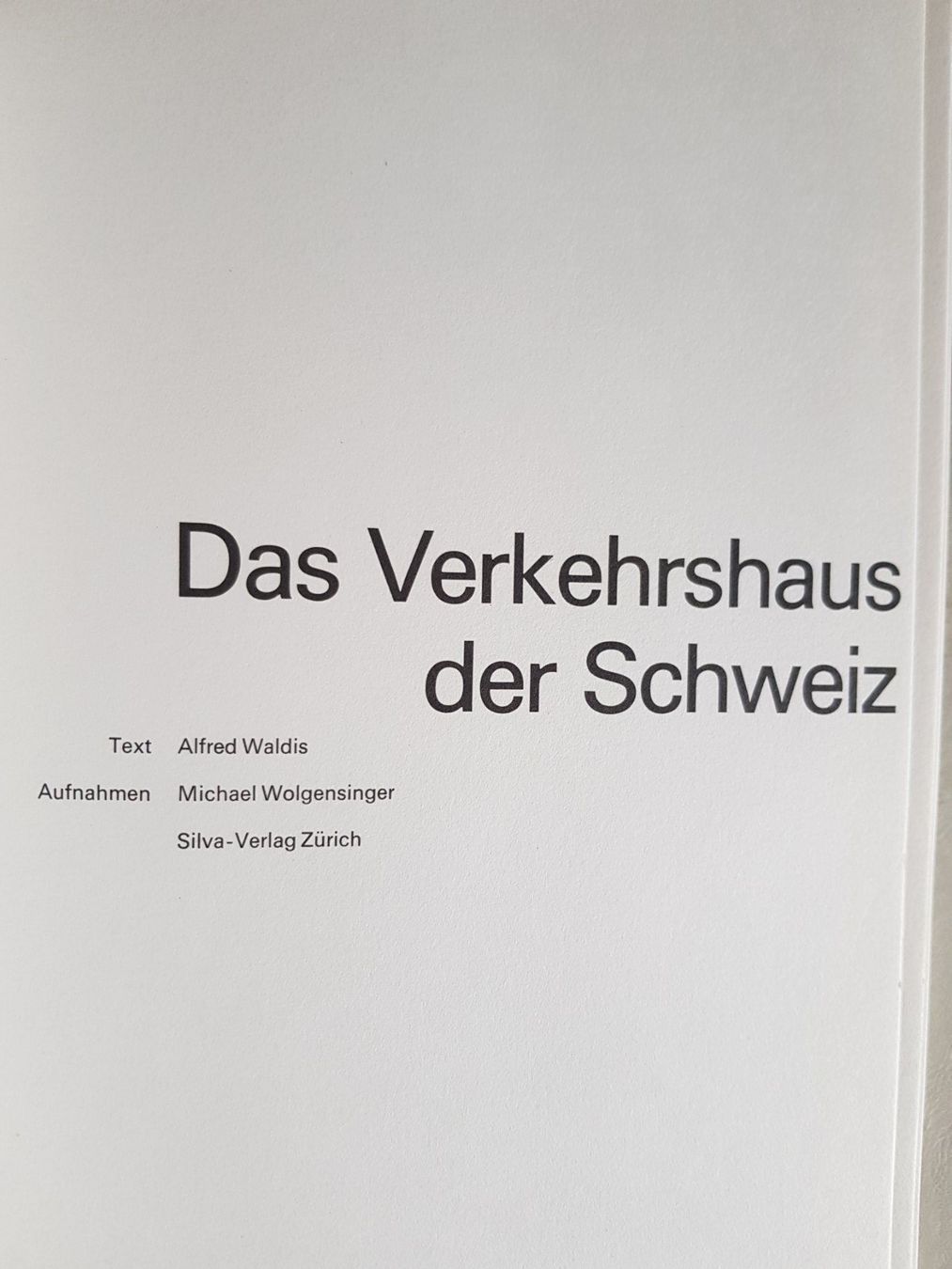 Bücher: Das Verkehrshaus der Schweiz - 1974 – Gebraucht aus Walterswil BE von Lonitti 1