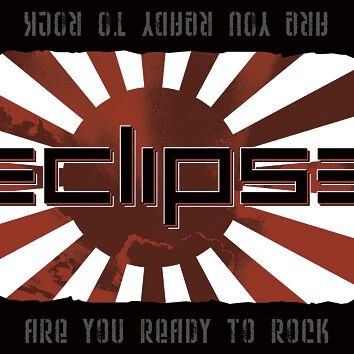 CDs: CD/ ECLIPSE : ARE YOU READY TO ROCK (2008) HARDROCK – D'occasion à Geuensee par Dougenegger