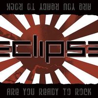 CD/ ECLIPSE : ARE YOU READY TO ROCK (2008) HARDROCK