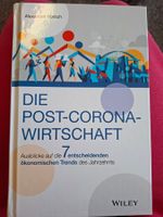 Die Post-Corona-Wirtschaft