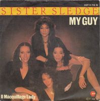 Sister Sledge: My Guy 7"