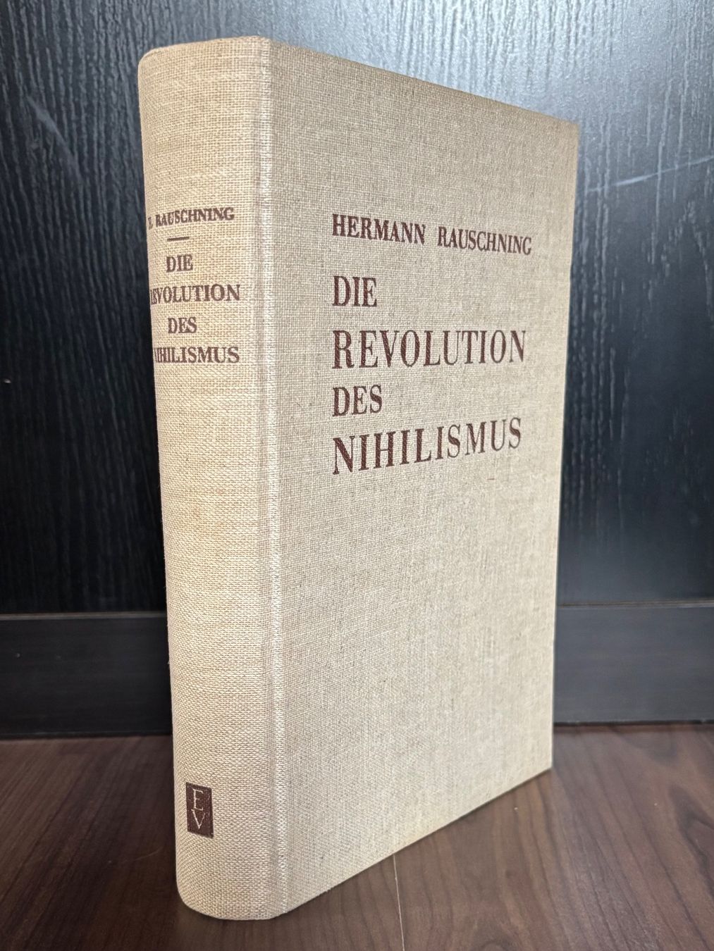 Bücher: Bausching Revolution des Nihilismus drittes Reich – Gebraucht aus Speicher von CH-Schatzkammer