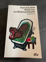Heinrich Böll: Nicht nur zur Weihnachtszeit - Satiren