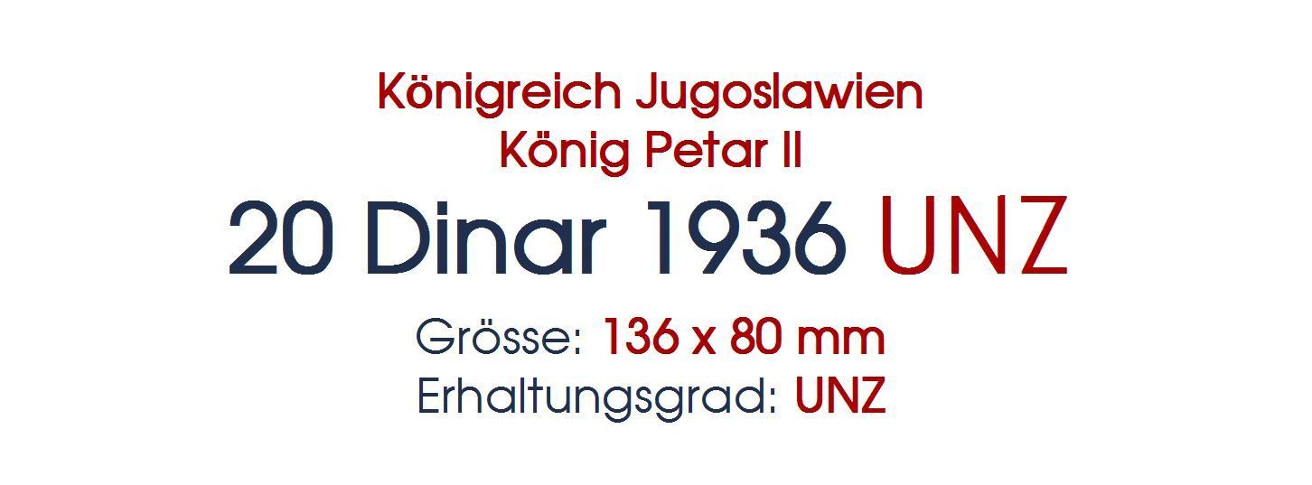 Banconote: 20 Dinar 1936 UNZ – Nuovo (secondo la descrizione) da Flamatt venduto da samowarow 1