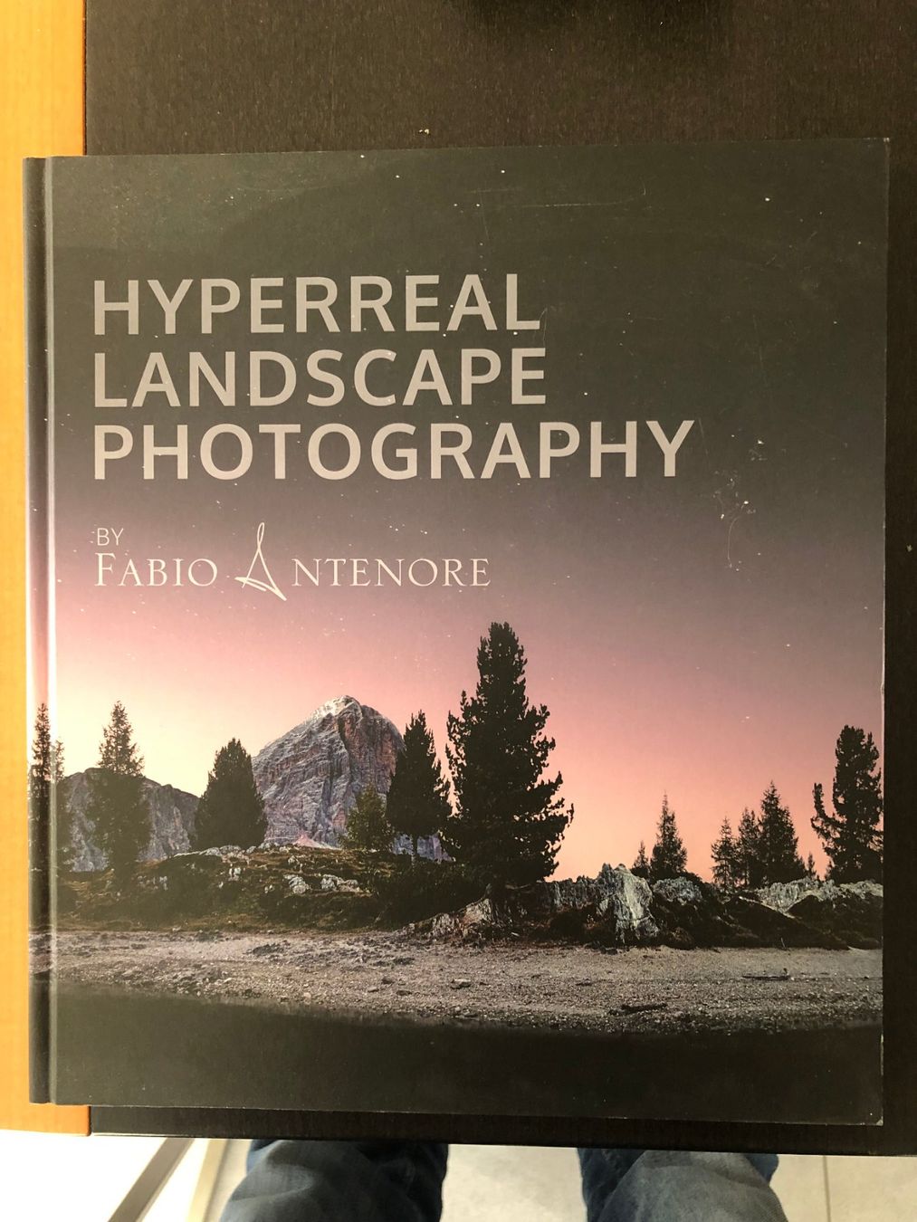 Libri: Hyperreal Landscape Photography by Fabio Antenore – Usato da Pfäffikon ZH venduto da Waltoversand