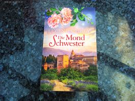 Die Mondschwester von Lucinda Riley