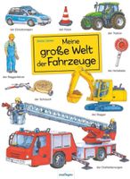 Meine große Welt der Fahrzeuge - Stefan Seidel