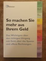 So machen Sie mehr aus Ihrem Geld -