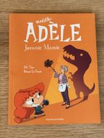 Adèle - Jurassic mamie