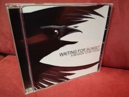 Waiting For Sunset - A Reason To Be Found