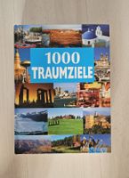 "1000 Traumziele" - Inspiration pur!