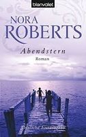 ABENDSTERN - NORA ROBERTS - TASCHENBUCH