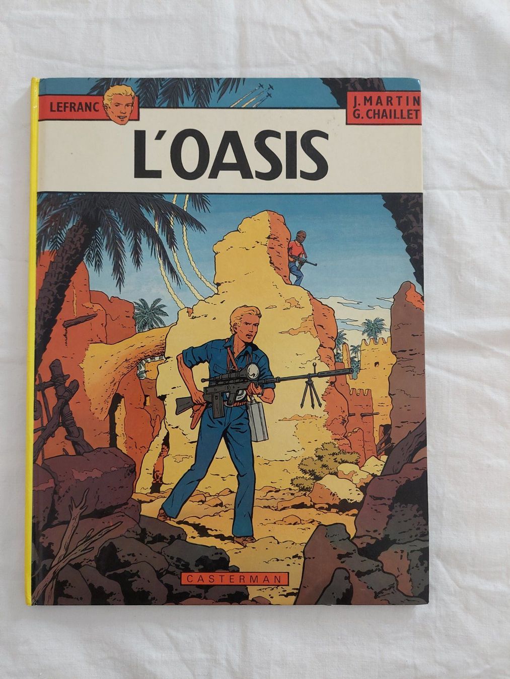 Fumetti: Lefranc "L'Oasis" édition 1981 BE+ – Usato da Genève venduto da Blu_BD