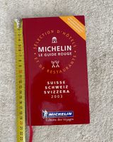 Le Guide Rouge Michelin Suisse / Schweiz / Svizzera 2003