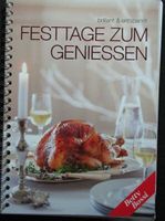 Betty Bossi: Festtage zum Geniessen