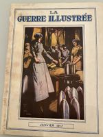 Rarität. Sehr Altes Magazin „ la guerre illustrée“ 1917