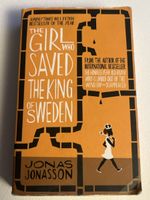 The Girl Who Saved the King of Sweden" von Jonas Jonasson