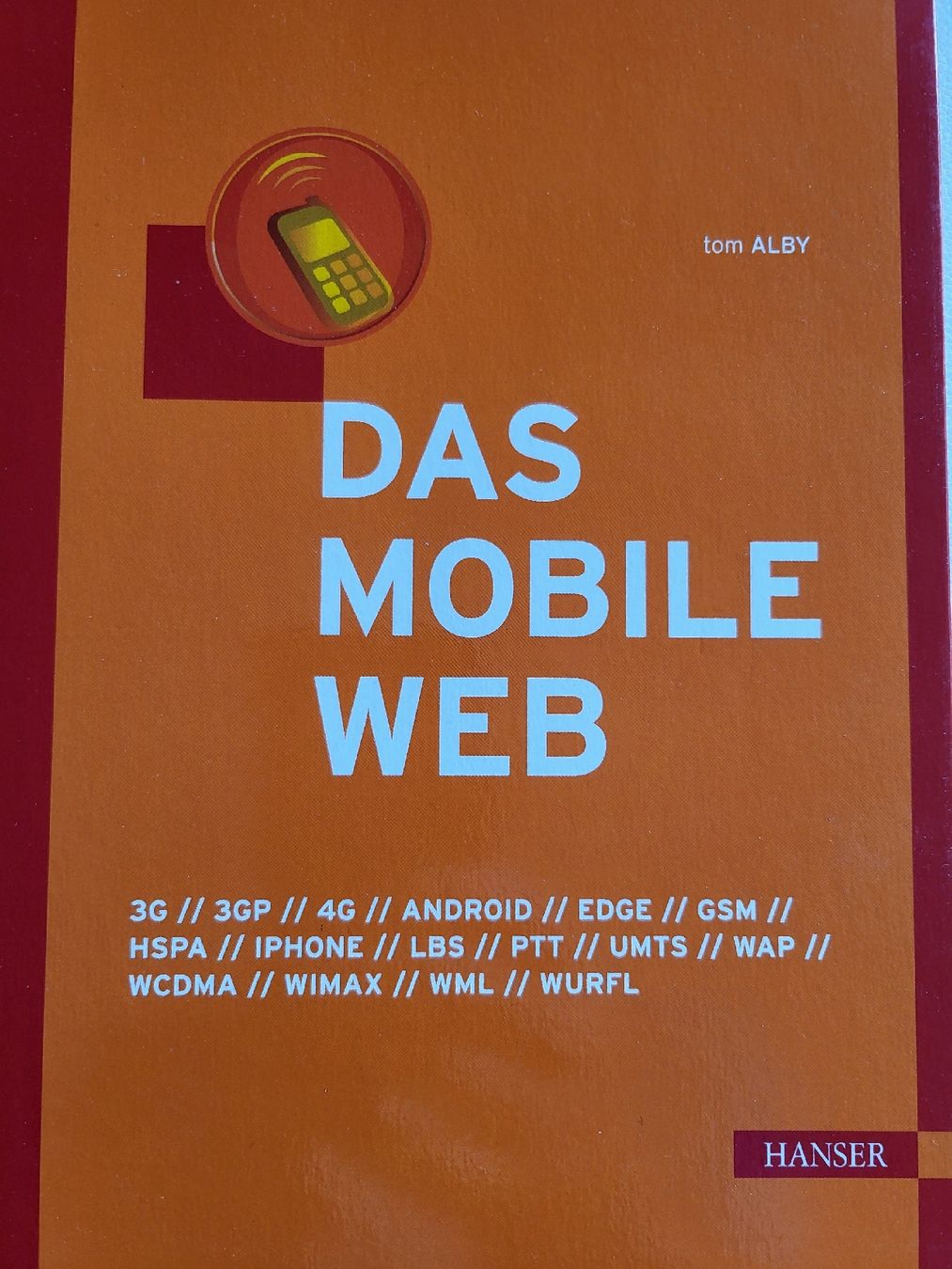Livres: Das mobile Web – Neuf (Voir description) à Oberwil BL par Schlafmuetze01