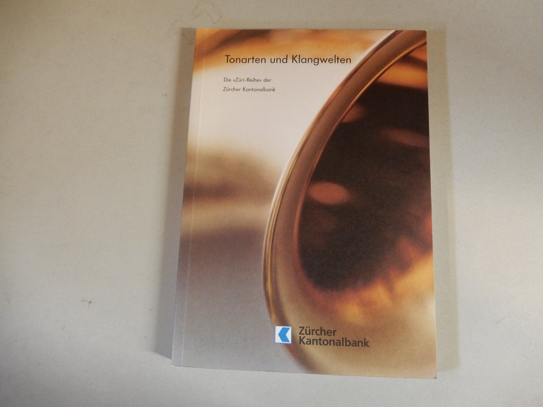 Libri: ZKB Jubiläumsbuch "Tonarten und Klangwelten" mit CD – Usato da Erstfeld venduto da Mario_boe0
