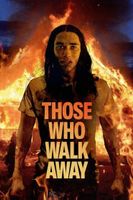 THOSE WHO WALK AWAY ( Originalverpackt )
