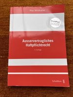 Ausservertragliches Haftpflichtrecht
