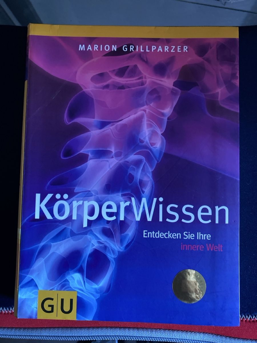 Libri: Körperwissen - Entdecken Sie Ihre innere Welt – Usato da Ebmatingen venduto da 777_cq5g