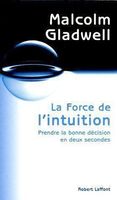 La force de l'intuition