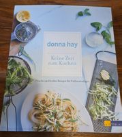 Donna Hay - Keine Zeit zum Kochen