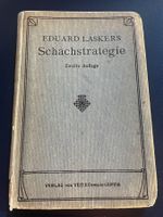 Eduard Lasker Schachstrategie, 2. Auflage von 1914,Top!